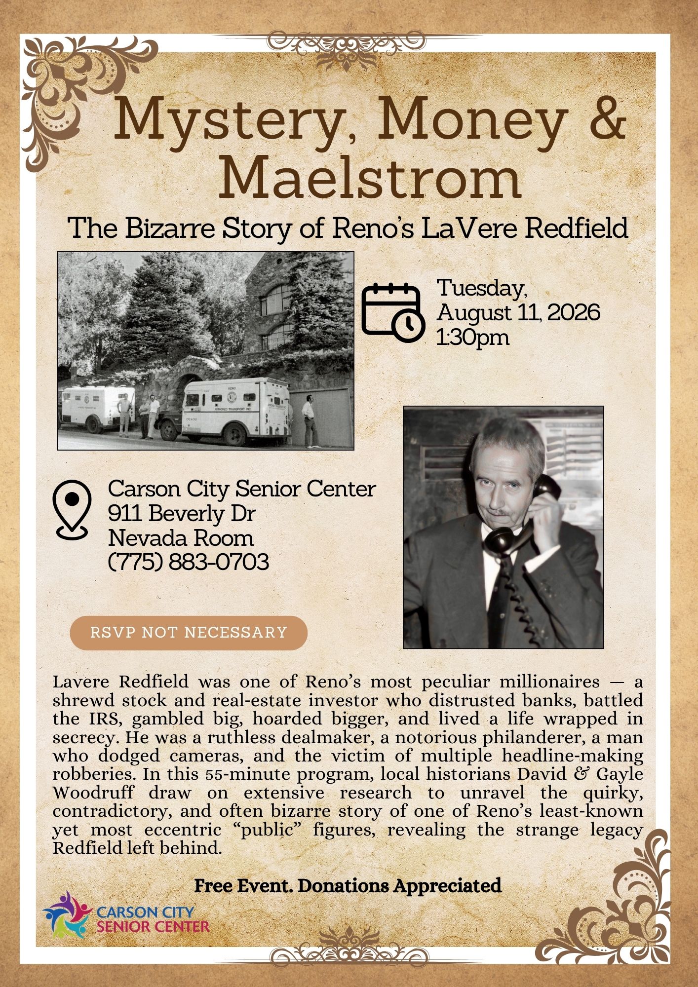 History Program: Mystery, Money & Maelstrom, The Bizarre Story of Reno’s LaVere Redfield