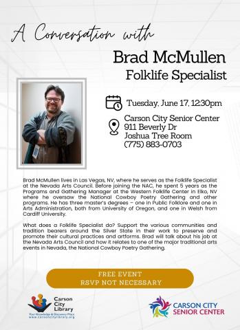A Conversation with Bard McMullen, Folklife Specialist